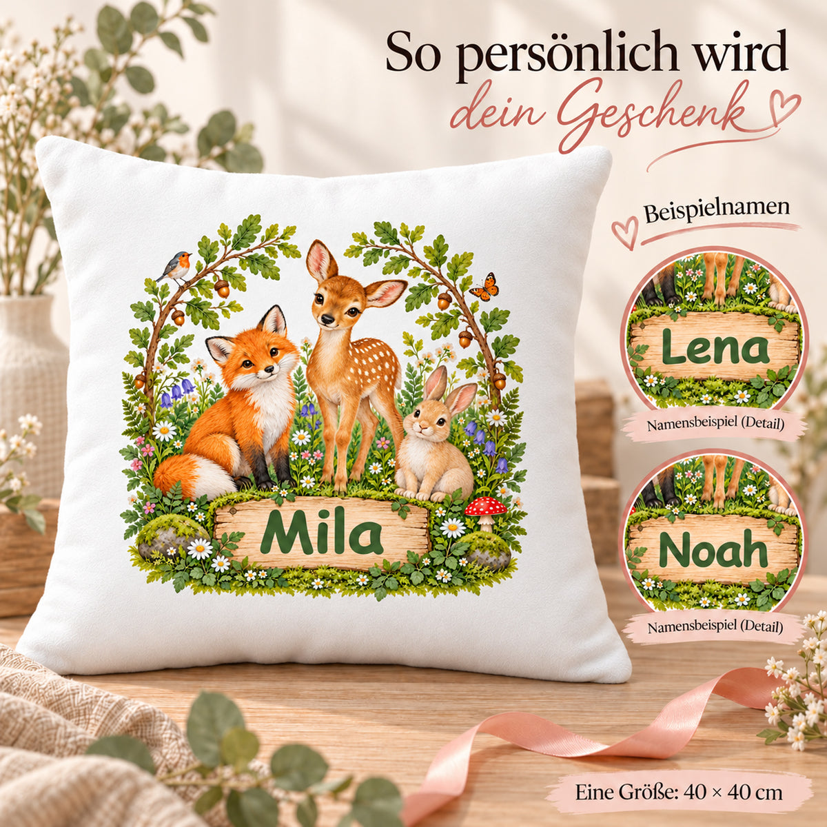 Ein Waldtier-Kissen mit Namensbeispiel Mila und zwei beschrifteten Namensdetailkreisen Lena und Noah; eine Größe 40 × 40 cm.