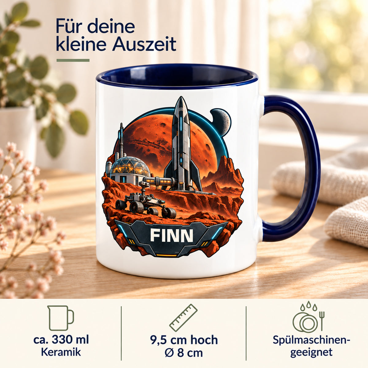 Eigenschaften der Tasse Marsbasis: ca. 330 ml Keramik, 9,5 cm hoch, Ø 8 cm, spülmaschinengeeignet