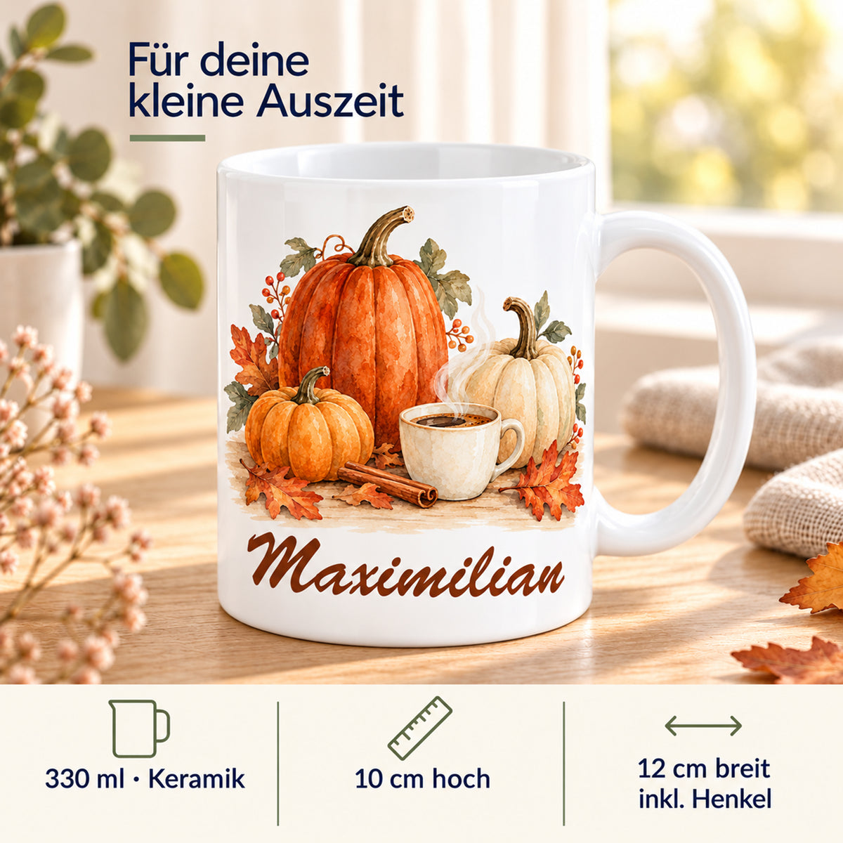 Eigenschaften: weiße personalisierte Herbst-Tasse mit Motiv Kürbistrio mit Zimtduft und Beispielname Maximilian