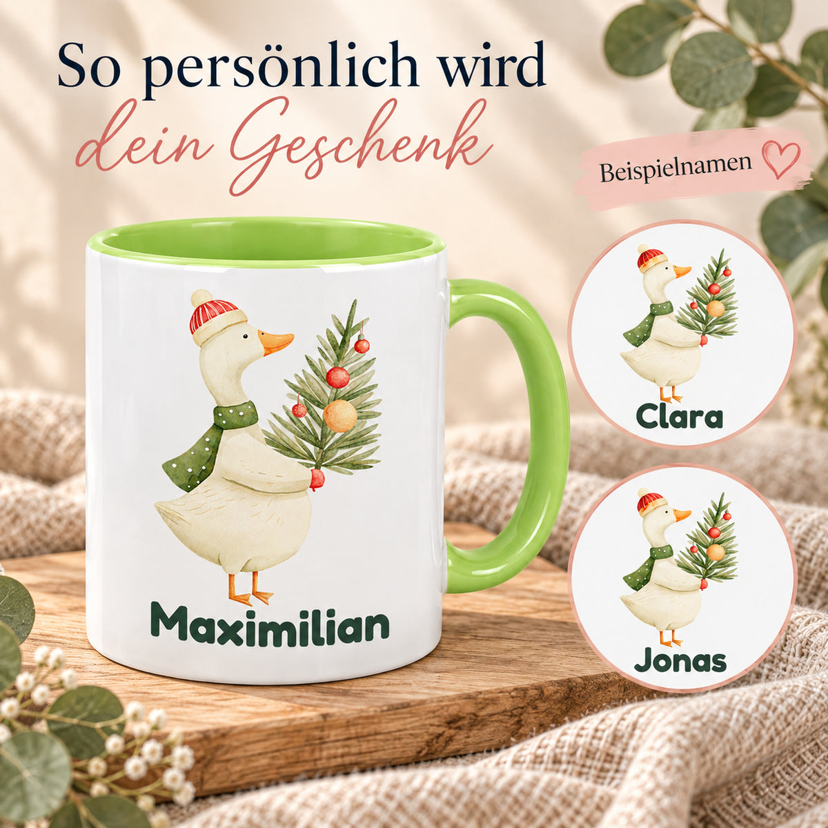 Personalisierung der Tasse mit Gans mit Tannenzweig: Maximilian auf der Tasse sowie Namensdetails mit Clara und Jonas