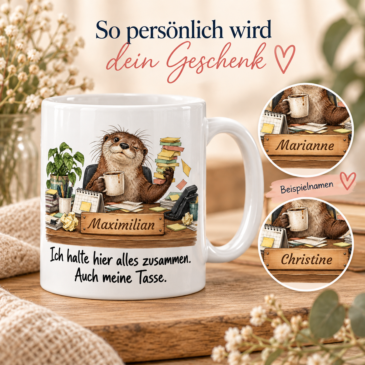 Büroassistenz: weiße Tasse mit Otter-Berufsmotiv, Spruch und Beispielname Maximilian – Personalisierungsbeispiele