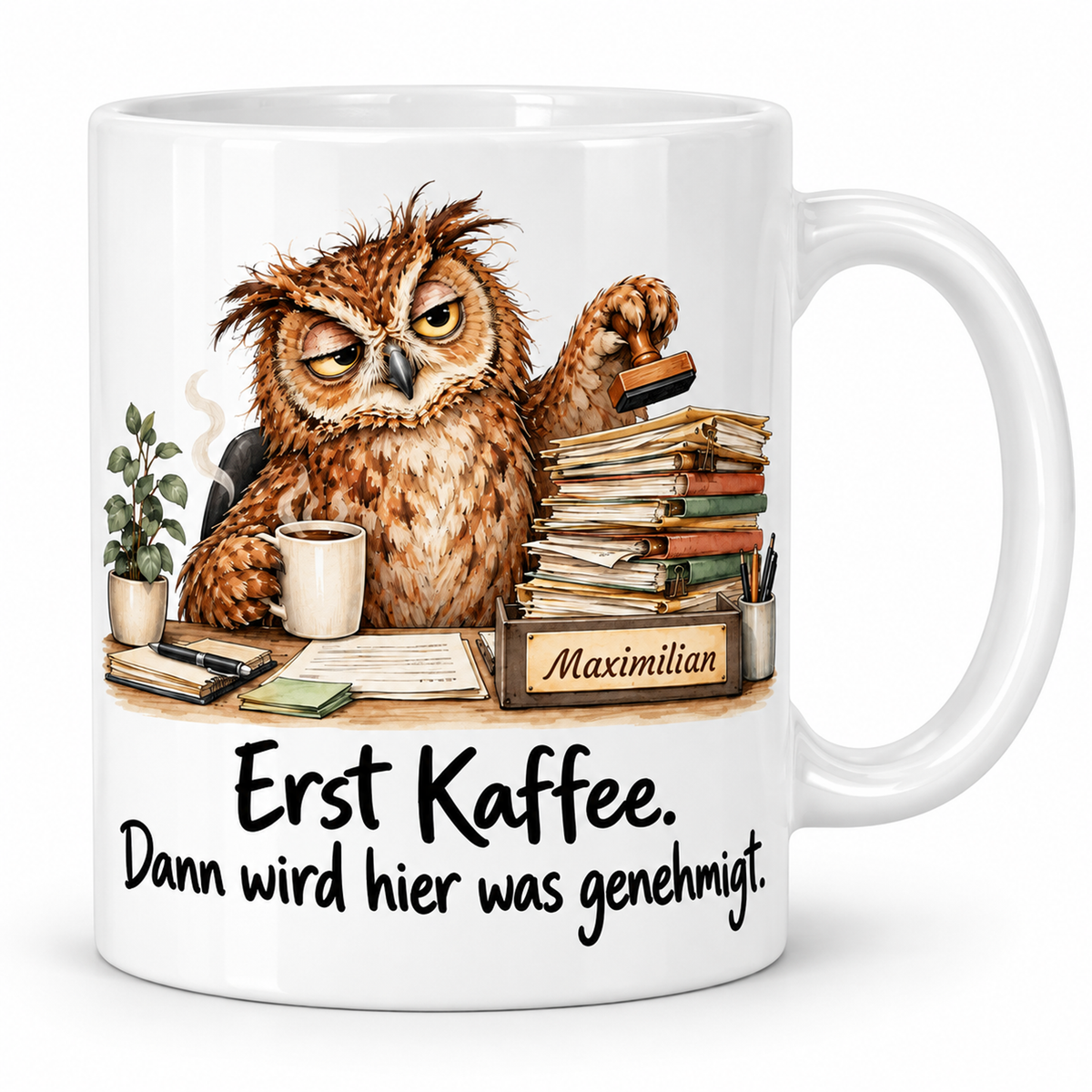 Verwaltung: weiße Tasse mit Eule-Berufsmotiv, Spruch und Beispielname Maximilian – Hauptansicht