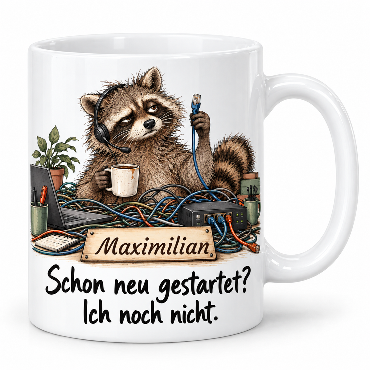 IT-Support: weiße Tasse mit Waschbär-Berufsmotiv, Spruch und Beispielname Maximilian – Hauptansicht