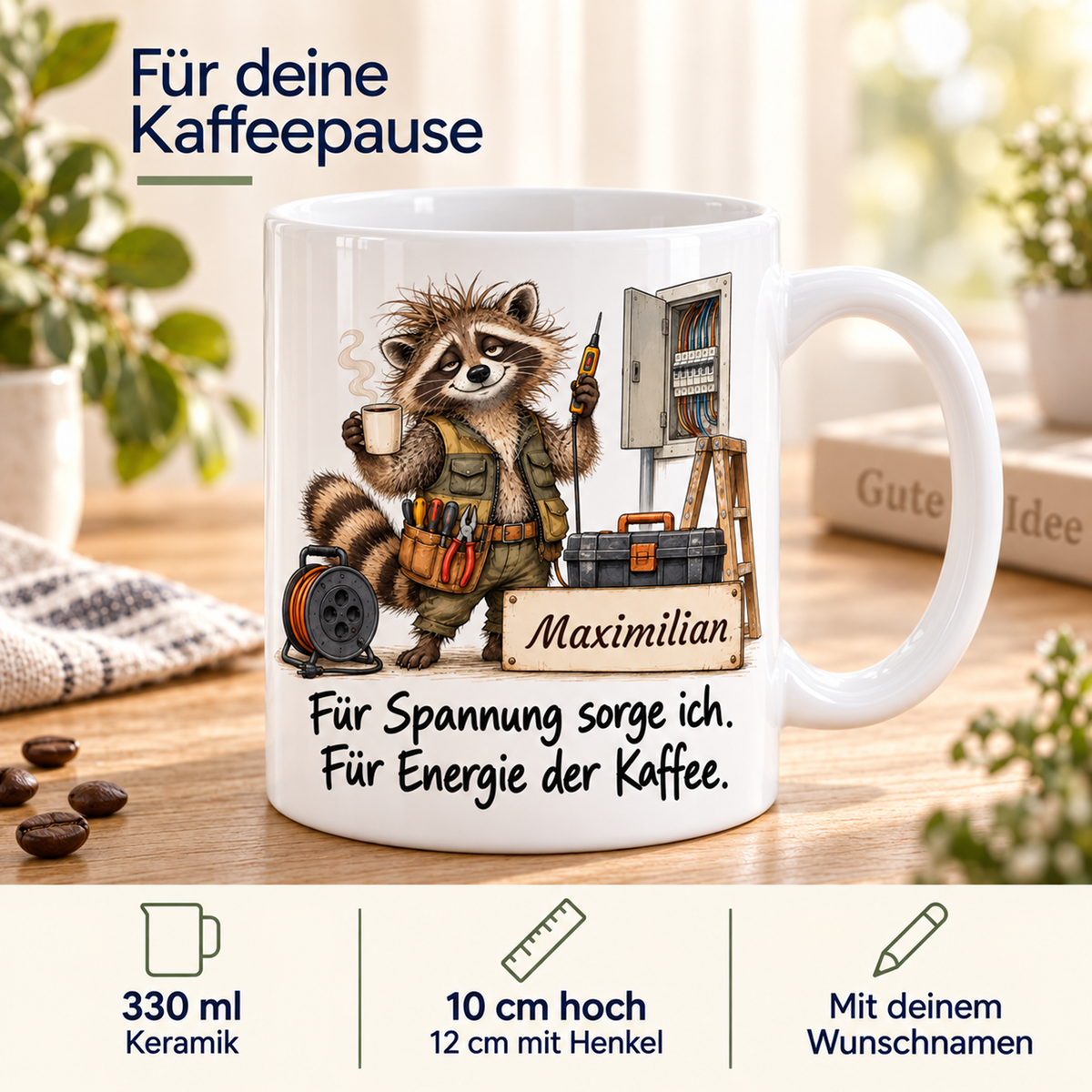 Elektrik: weiße Tasse mit Waschbär-Berufsmotiv, Spruch und Beispielname Maximilian – Eigenschaften