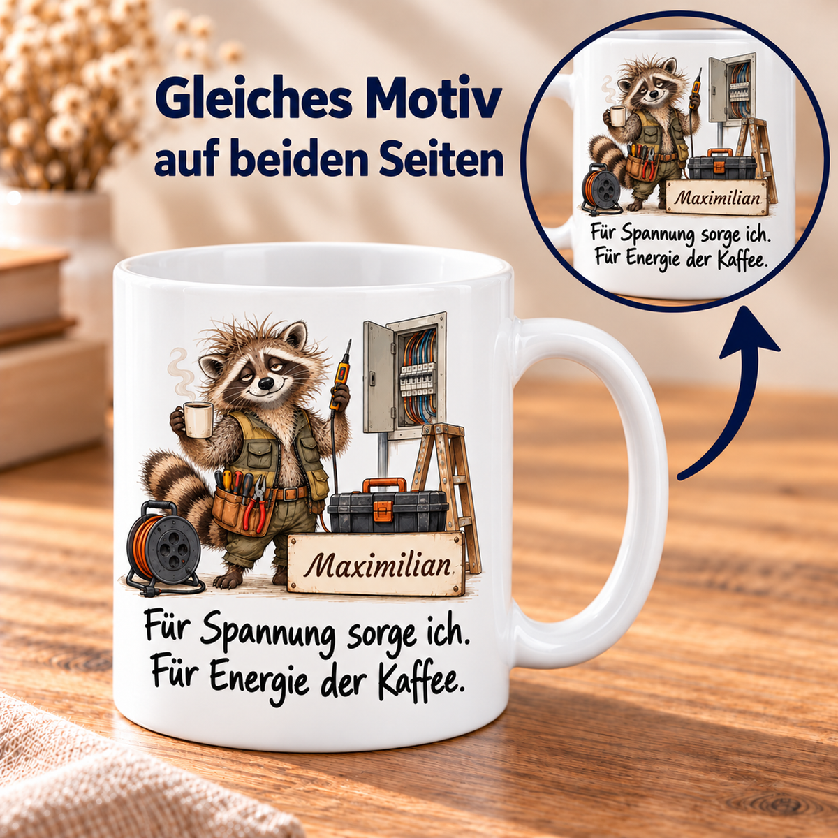 Elektrik: weiße Tasse mit Waschbär-Berufsmotiv, Spruch und Beispielname Maximilian – beidseitiger Druck