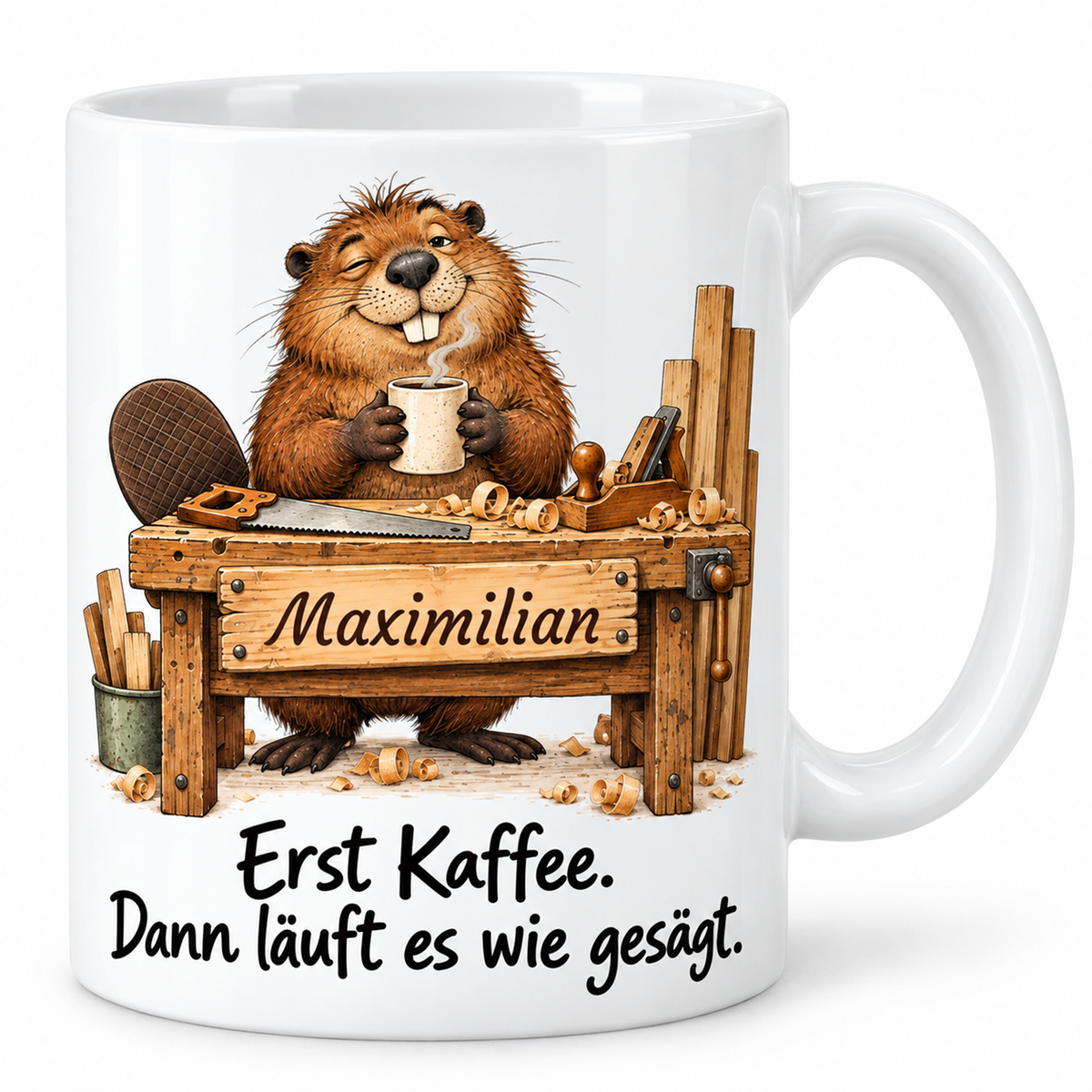 Tischlerei: weiße Tasse mit Biber-Berufsmotiv, Spruch und Beispielname Maximilian – Hauptansicht