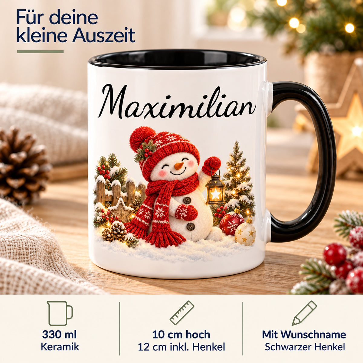 Produkteigenschaften: Schneemann-Tasse Laternenzauber, schwarzer Henkel, 330 ml, mit Beispielname Maximilian