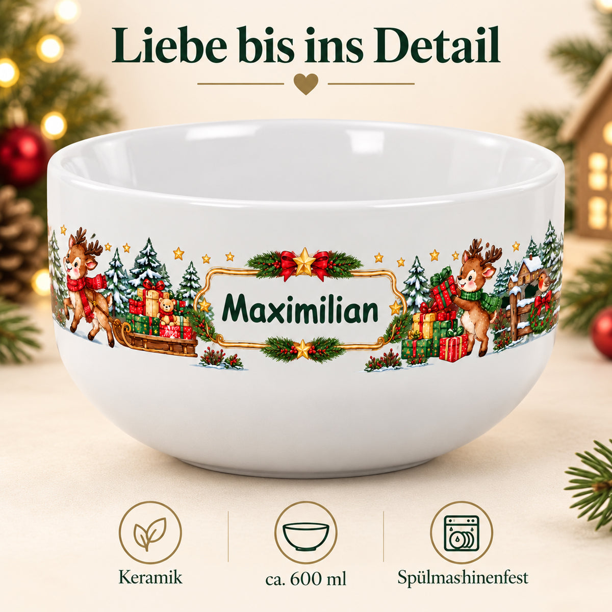 Weiße personalisierte Keramik-Müslischale mit Rentier-Weihnachtsmotiv mit den drei Produktlabels „Keramik“, „ca. 600 ml“ und „Spülmaschinenfest“.