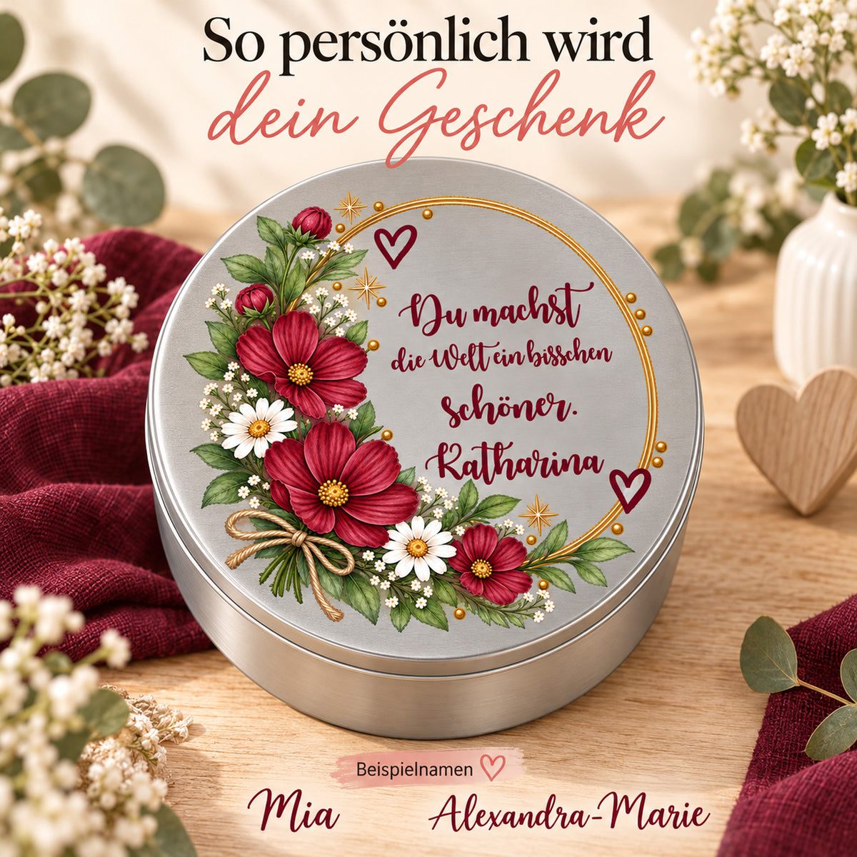 Personalisierte Blumen-Keksdose mit zwei weiteren Namensbeispielen – Motiv „Welt schöner“