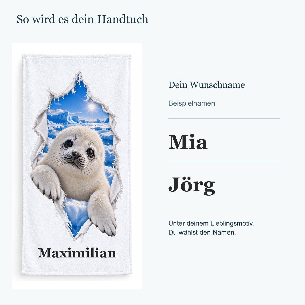 Handtuch mit einem Robbenbaby neben getrennten Beispielnamen in kräftiger Serifenschrift.