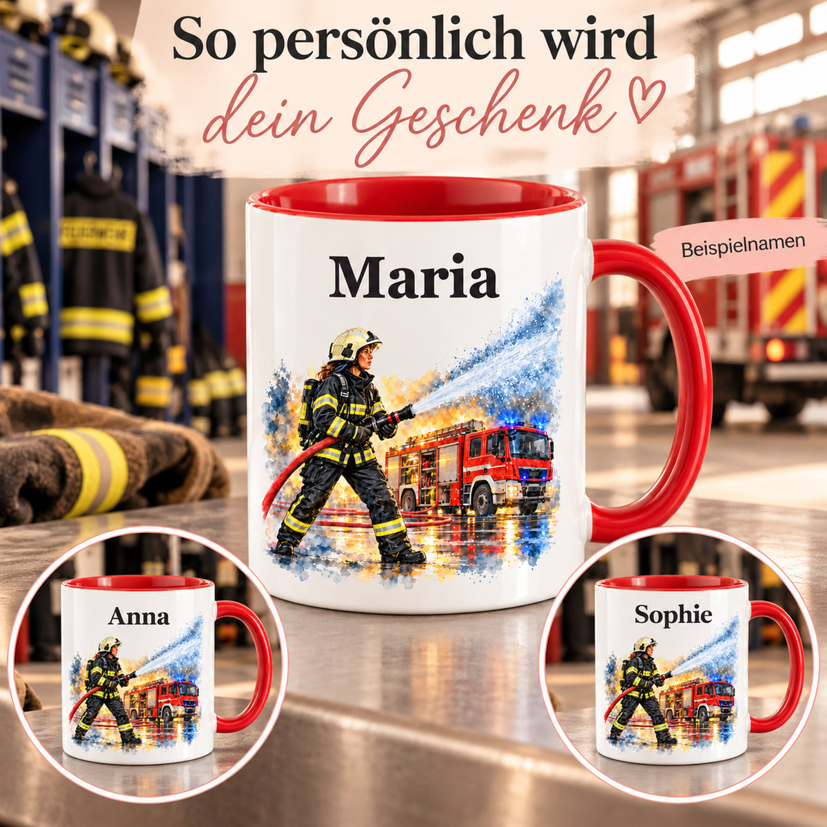 Beispiele für Wunschnamen auf der Feuerwehrtasse mit Feuerwehrfrau im Motiv „Wasser marsch“