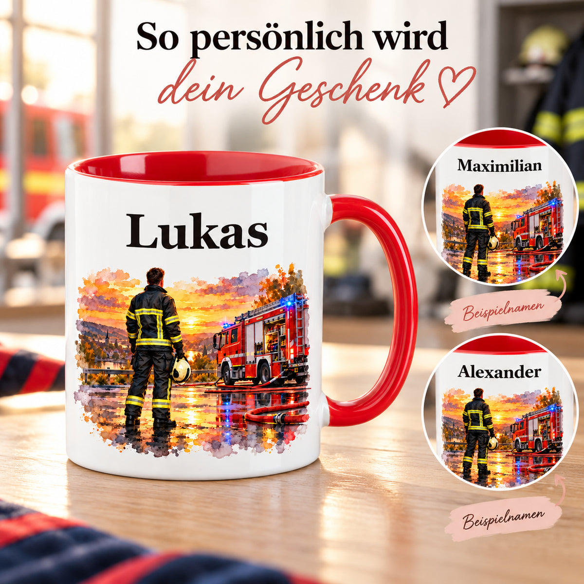 Beispiele für Wunschnamen auf der Feuerwehrtasse mit Feuerwehrmann im Motiv „Nach dem Einsatz“