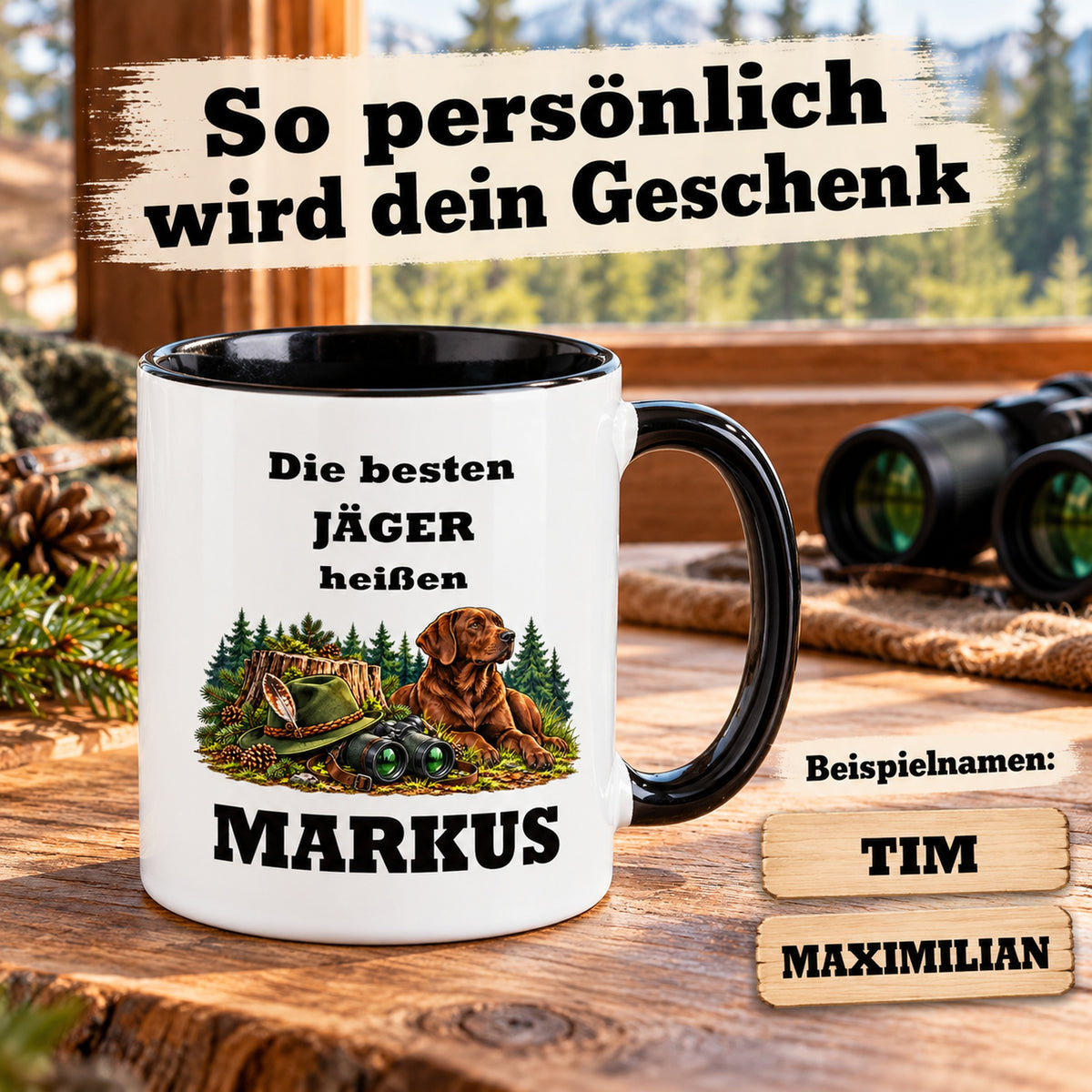 Jäger-Tasse mit großem Wunschnamen und zusätzlichen Namensbeispielen zur Personalisierung.