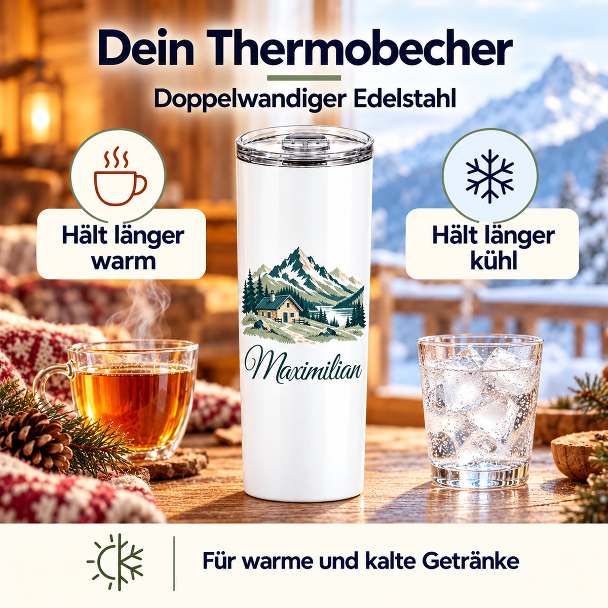 Thermobecher mit Berghütte und Bergen und Wunschname zwischen heißem Tee und Eiswasser, mit Warm- und Kalt-Symbolen.