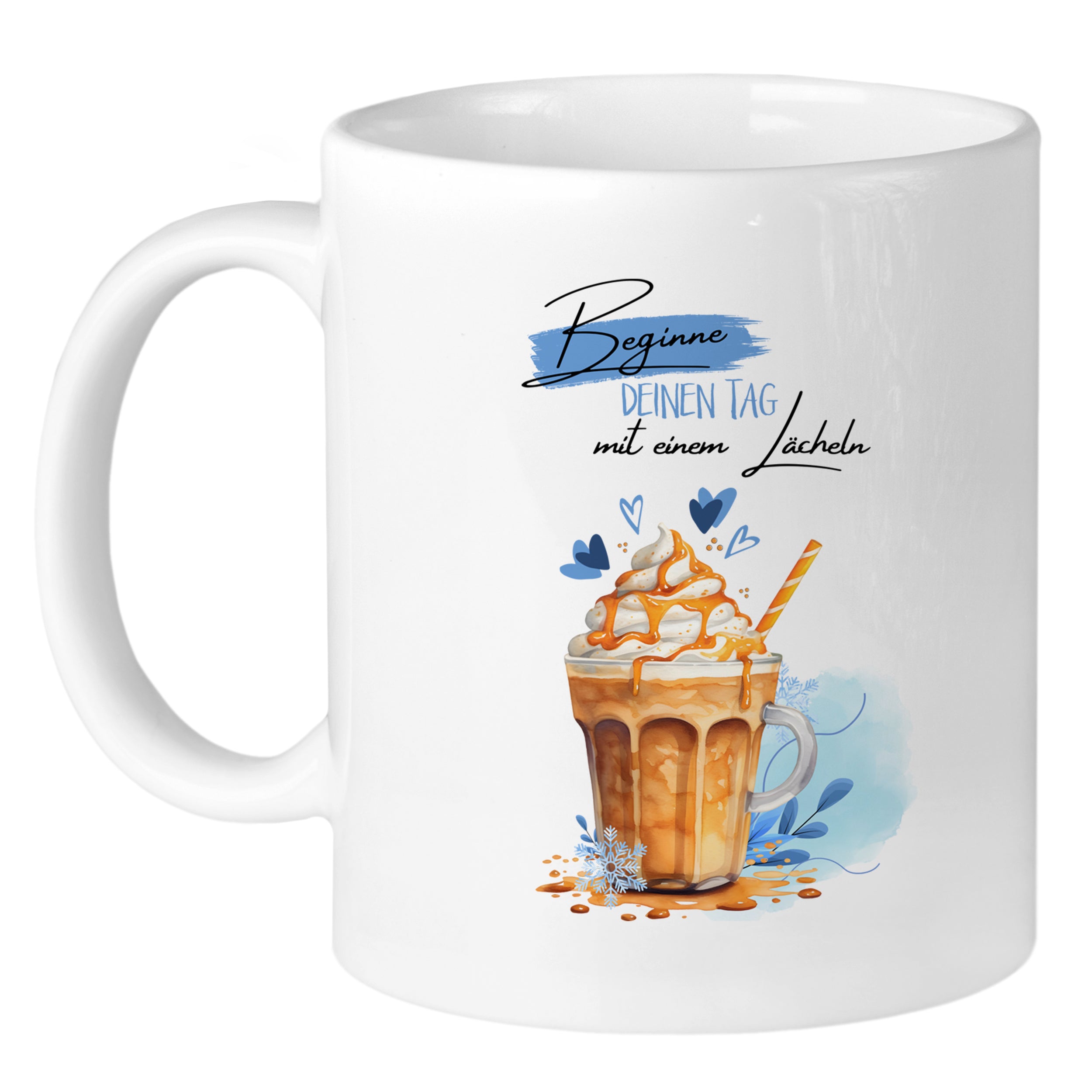 Tasse Spruch "Beginne deinen Tag positiv"