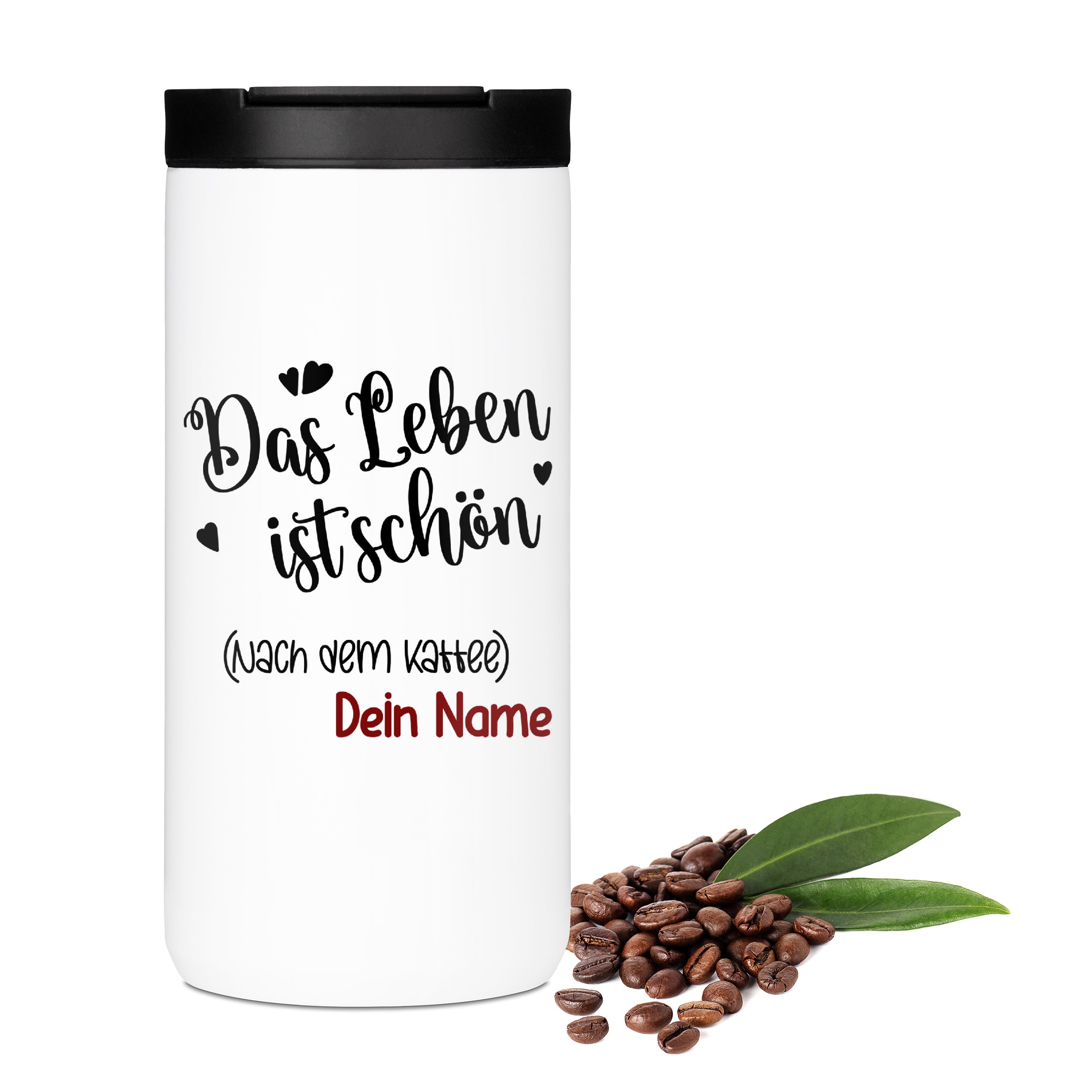 Kaffeebecher mit Motiv "Das Leben ist schön"