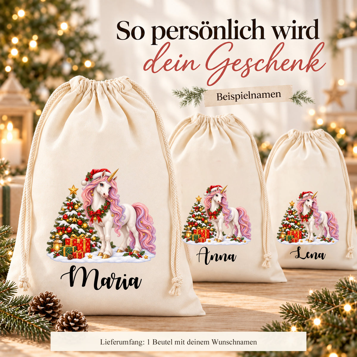 Personalisierungsbeispiele mit weißem Einhorn mit rosa-lilafarbener Mähne neben Weihnachtsbaum und Geschenken und den Namen Maria, Anna und Lena. Der Bildhinweis nennt einen Beutel als Lieferumfang.