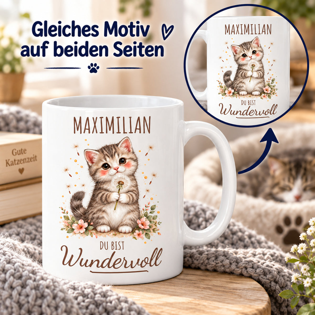 Beidseitiger Druck: weiße Kätzchen-Tasse, 330 ml, mit Wunschname und Du bist Wundervoll – Beispielname Maximilian