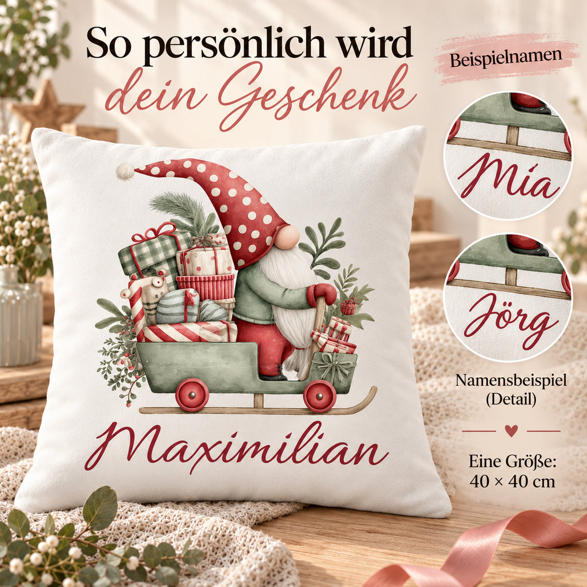 Weihnachtswichtel-Kissenbezug Geschenkschlitten, 40 × 40 cm: Personalisierungsbeispiele.