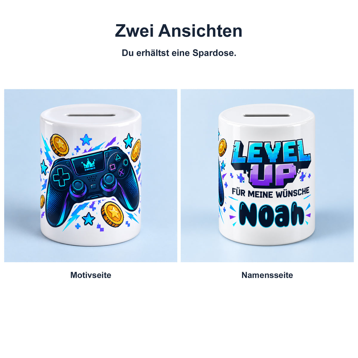 Spardose Gaming mit Namen – Level up – Zwei Ansichten, Beispielname Noah