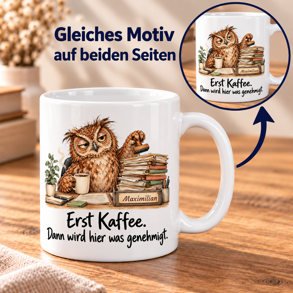 Verwaltung: weiße Tasse mit Eule-Berufsmotiv, Spruch und Beispielname Maximilian – beidseitiger Druck