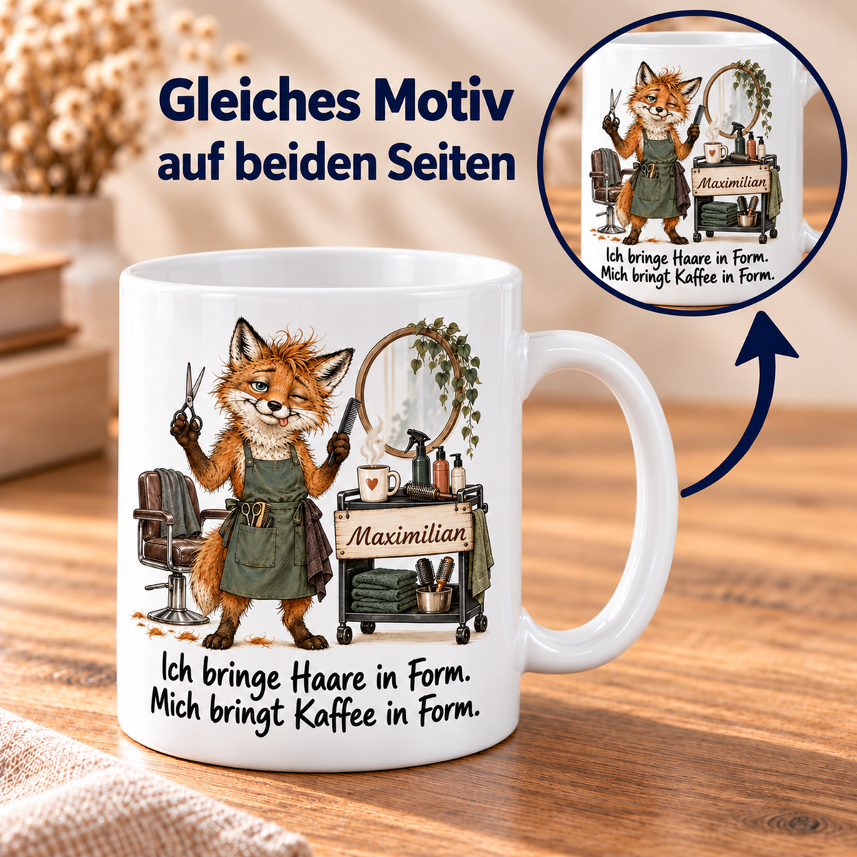 Friseur: weiße Tasse mit Fuchs-Berufsmotiv, Spruch und Beispielname Maximilian – beidseitiger Druck
