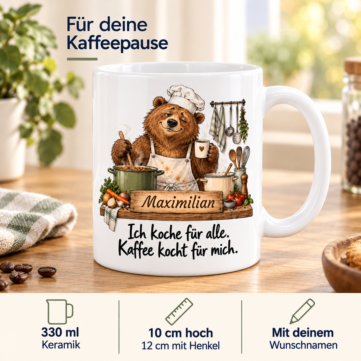 Kochberuf: weiße Tasse mit Bär-Berufsmotiv, Spruch und Beispielname Maximilian – Eigenschaften