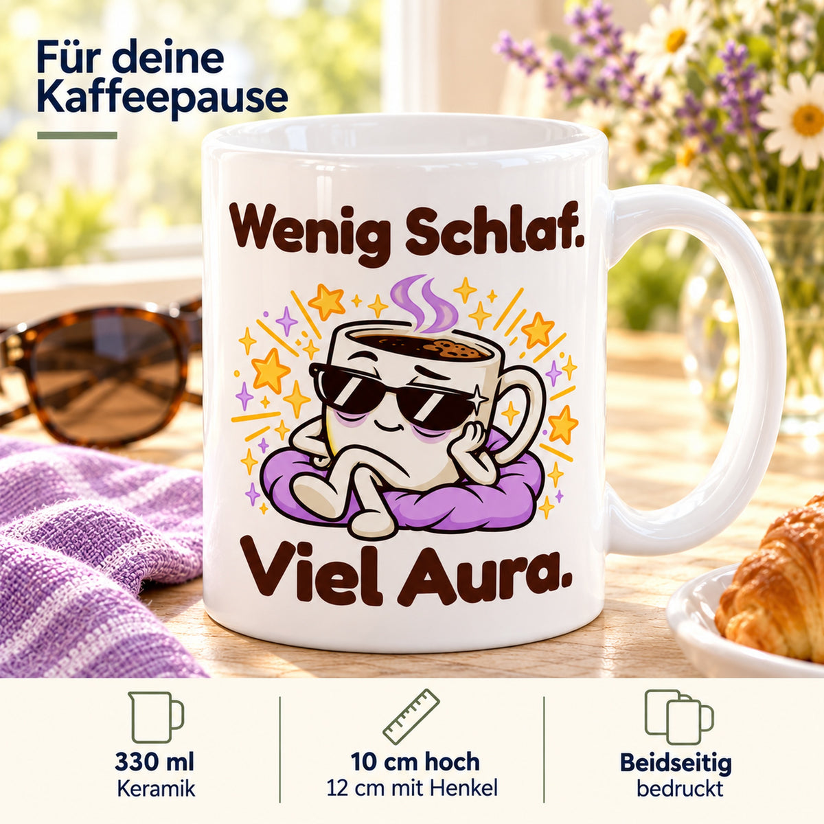 Produktdetails zur Tasse „Viel Aura“: 330 ml, 10 cm Höhe, 12 cm mit Henkel und beidseitiger Druck.