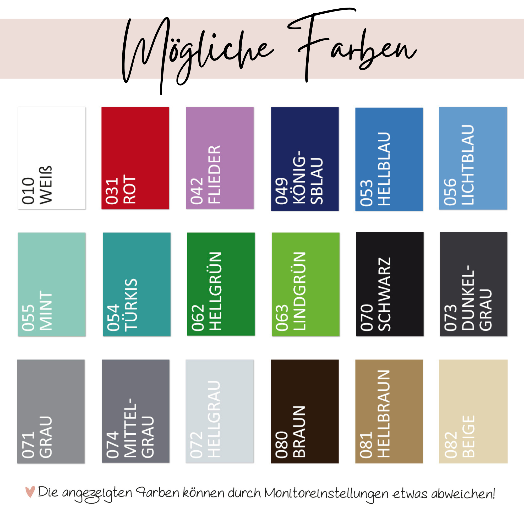 Farbauswahl für Produkte: Weiß, Rot, Flieder, Königsblau, Hellblau, Mint, Türkis, Hellgrün, Lindgrün, Schwarz, Dunkelgrau, Braun, Hellbraun, Beige.
