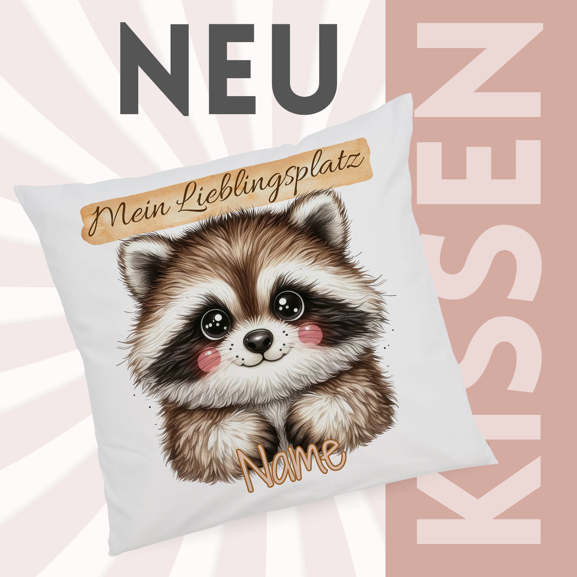 Kissenbezug Waschbär - Dein Lieblingsplatz