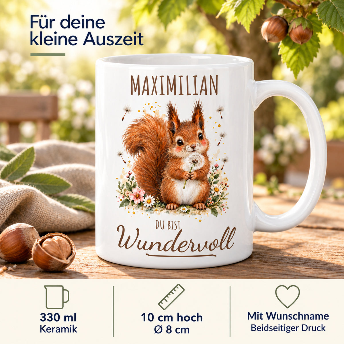 Produktdetails: weiße Eichhörnchen-Tasse, 330 ml, mit Wunschname und Du bist Wundervoll – Beispielname Maximilian