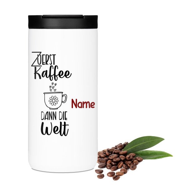 Kaffeebecher "Zuerst Kaffee dann die Welt"