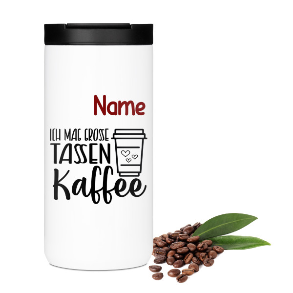 Kaffeebecher "ICH MAG GROSSE TASSEN Kaffee"